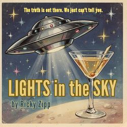 Poster for "Lights in the Sky" by Ricky Zipp