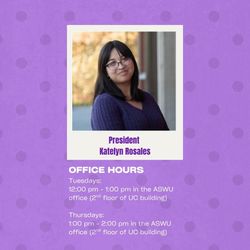 ASWU President Katelyn's Office Hours